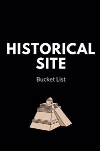 Historical Site Bucket List