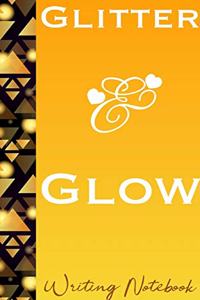 Glitter And Glow Writing Notebook