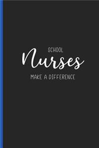 School Nurses Make a Difference