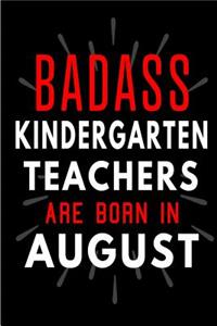 Badass Kindergarten Teachers Are Born In August