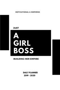 Just A Girl Boss Building Her Empire 2019-2020