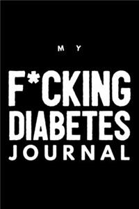 My F*ucking Diabetes Journal