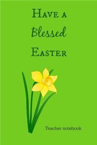 Have a Blessed Easter