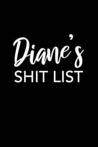 Diane's Shit List