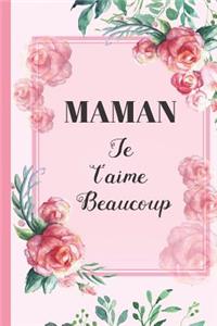 Maman, Je t'Aime Beaucoup