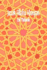 Jazak Allahu Khayran - Eid Mubarak