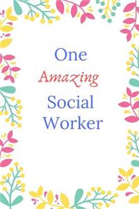 One Amazing Social Worker