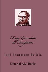 Fray Gerundio de Campazas (Ilustrado)