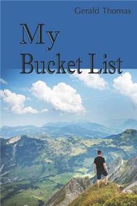 My Bucket List