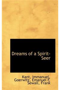Dreams of a Spirit-Seer