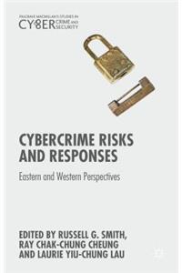 Cybercrime Risks and Responses