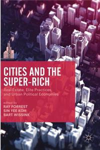 Cities and the Super-Rich