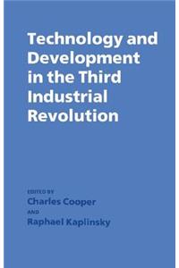 Technology and Development in the Third Industrial Revolution