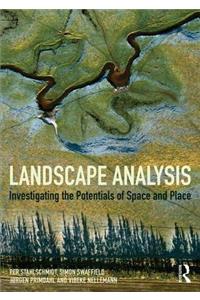 Landscape Analysis: Investigating the Potentials of Space and Place