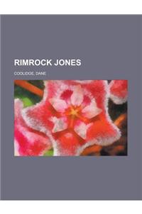 Rimrock Jones