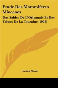 Etude Des Mammiferes Miocenes