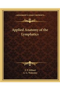 Applied Anatomy of the Lymphatics