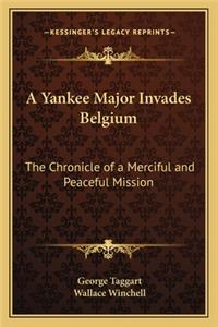 A Yankee Major Invades Belgium