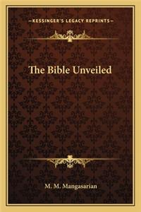 Bible Unveiled