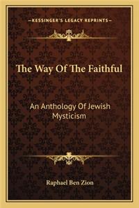 The Way Of The Faithful