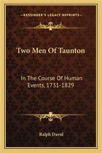 Two Men Of Taunton