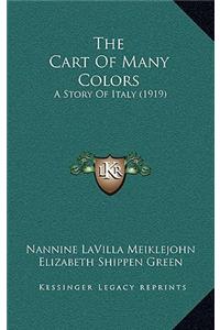 The Cart Of Many Colors