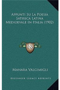 Appunti Su La Poesia Satirica Latina Medioevale In Italia (1902)