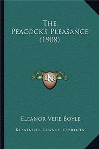 Peacock's Pleasance (1908)