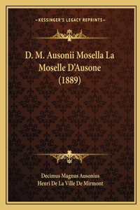 D. M. Ausonii Mosella La Moselle D'Ausone (1889)