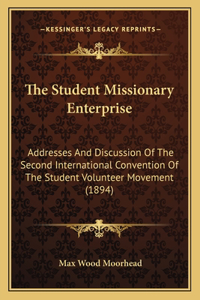 The Student Missionary Enterprise