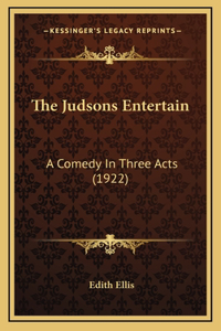 The Judsons Entertain