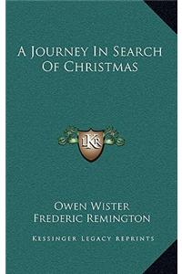 A Journey in Search of Christmas