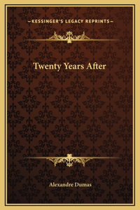 Twenty Years After