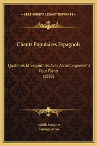 Chants Populaires Espagnols