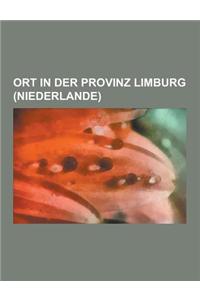 Ort in Der Provinz Limburg (Niederlande)