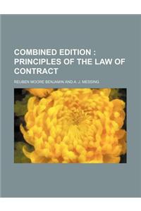 Combined Edition; Principles of the Law of Contract