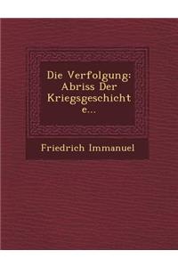 Die Verfolgung