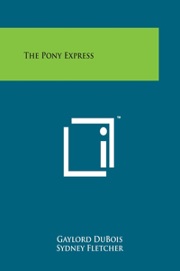 The Pony Express