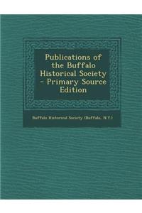 Publications of the Buffalo Historical Society