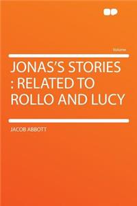 Jonas's Stories