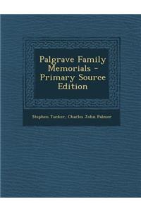 Palgrave Family Memorials