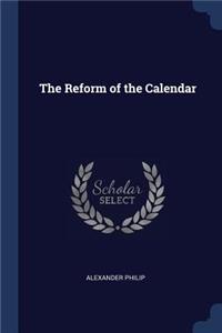 The Reform of the Calendar