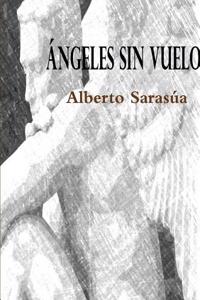 Angeles Sin Vuelo
