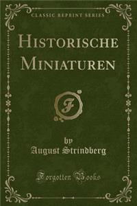 Historische Miniaturen (Classic Reprint)