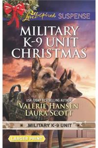 Military K-9 Unit Christmas: An Anthology