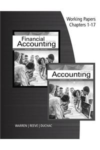 Working Papers, Chapters 1-17 for Warren/Reeve/Duchac's Accounting, 27th and Financial Accounting, 15th