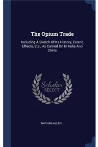 The Opium Trade