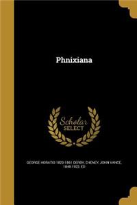 Phnixiana