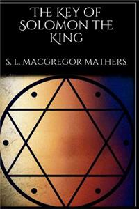 The Key of Solomon the King