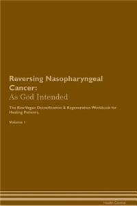 Reversing Nasopharyngeal Cancer
